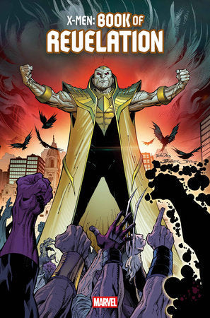 X-Men Book of Revelation (2025 Marvel)