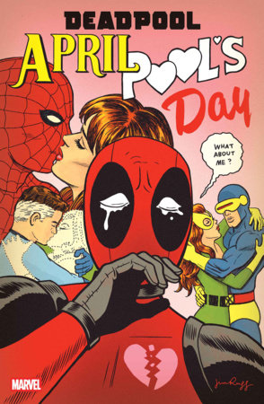 Deadpool April Pool's Day (2026 Marvel)