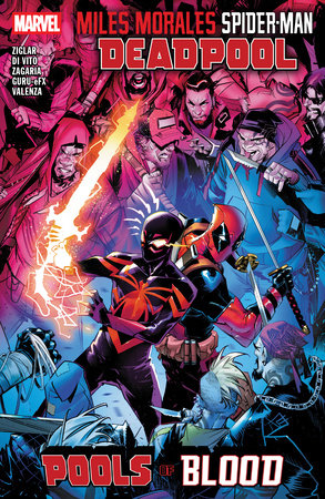 Miles Morales Spider-Man/Deadpool Pools of Blood TPB (2025 Marvel)
