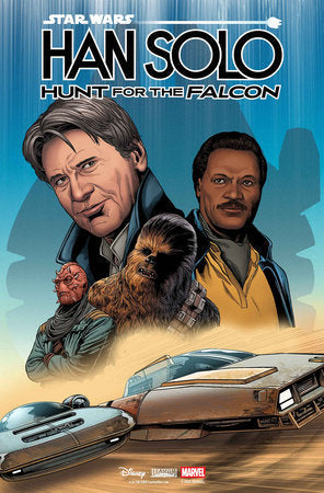 Star Wars: Han Solo Hunt for the Falcon (2025 Marvel)
