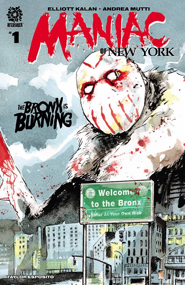 Maniac of New York The Bronx Burning (2021 Aftershock)