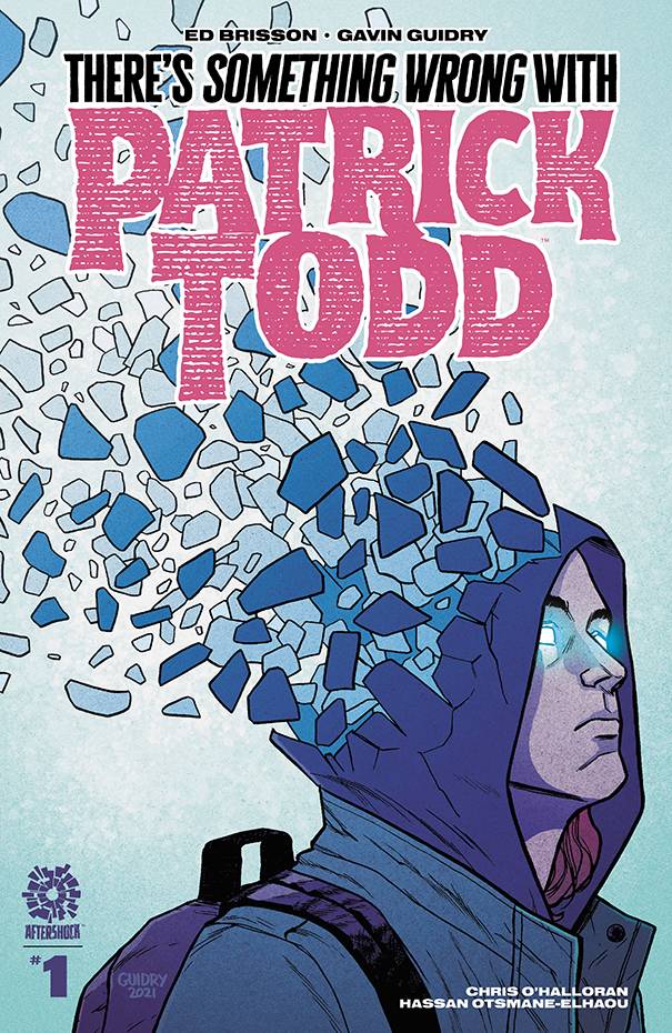 There's Something Wrong with Patrick Todd (2022 Aftershock)